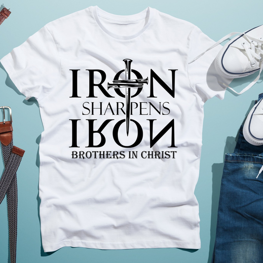 "Iron Sharpens Iron Brothers in Christ" Tee