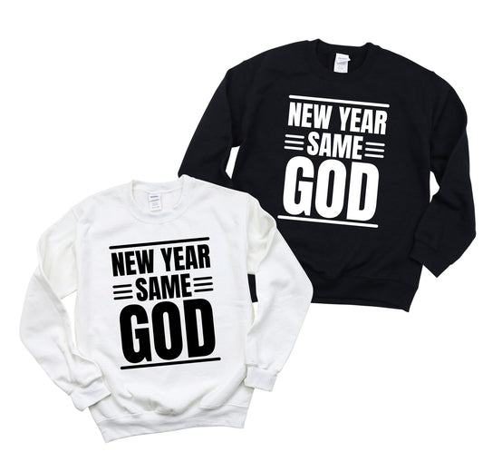 New Year, Same God Sweatshirt