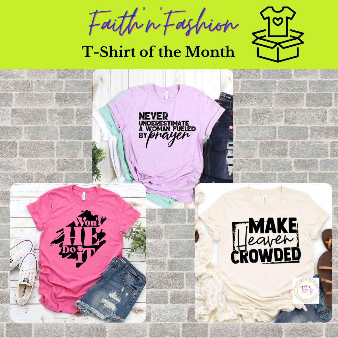 Faith'n Fabric T-Shirt of the Month